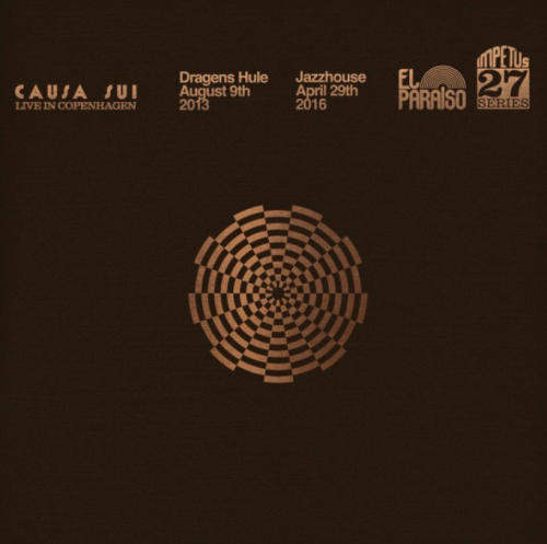 Causa Sui : Live in Copenhagen